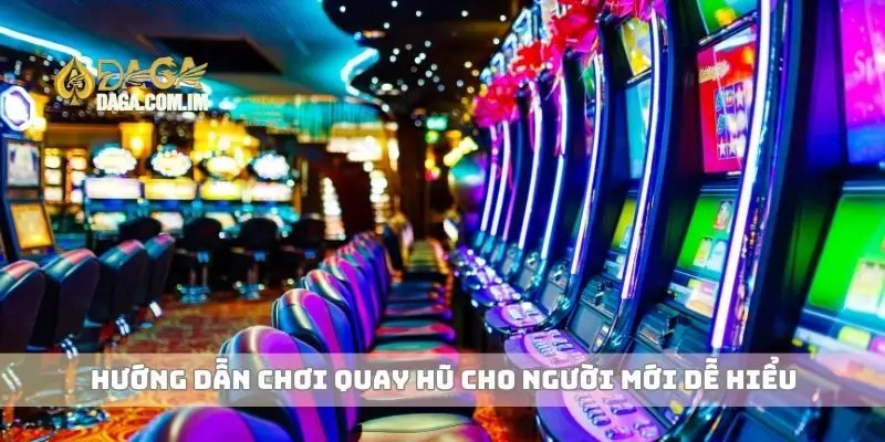 Hướng Dẫn Chơi Quay Hũ Chi Tiết Để Thắng Lớn Trong Mỗi Ván Chơi 2 Hướng dẫn chơi quay hũ cho người mới dễ hiểu