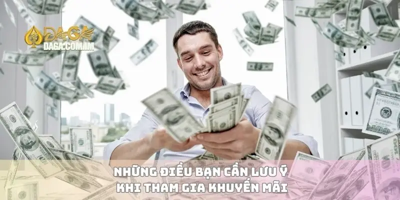 Khuyến Mãi Nạp Đầu Hấp Dẫn Nhất Cho Game Thủ Không Thể Bỏ Lỡ 3 Những điều bạn cần lưu ý khi tham gia khuyến mãi